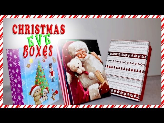 DIY Christmas EVE Boxes Inexpensive * Men * Women * Toddler Ideas