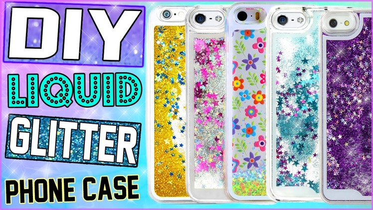 DIY Liquid Glitter iPhone Case! | Make Your Own Water Filled Phone Case! | Cheap & Easy To Make!