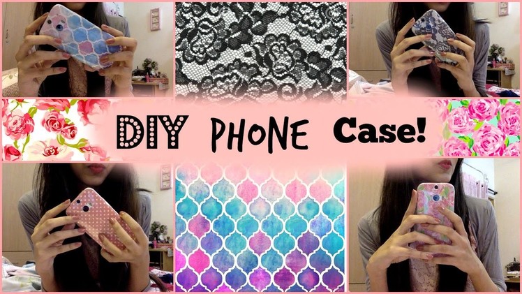 DIY Phone Cases!