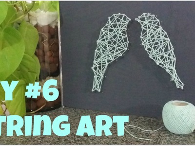 DIY: String Art #HaveFun