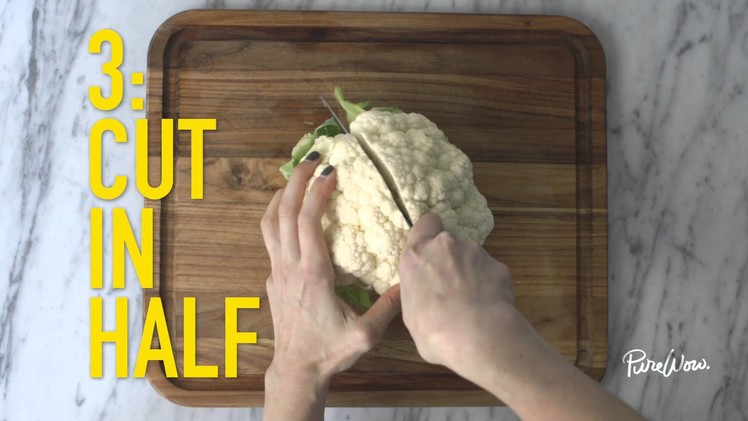PureWow Presents: How to Cut Cauliflower