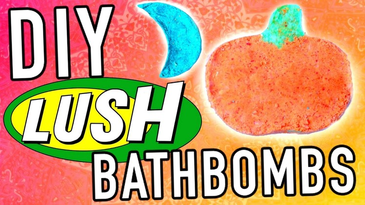 DIY Lush bath bombs + Demo!