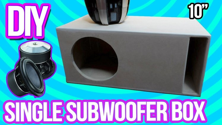 DIY - Make a Subwoofer Box 10" | Cajón para bajo de 10"