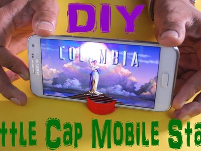 DIY Mobile stand with Bottle Cap (Life Hack)