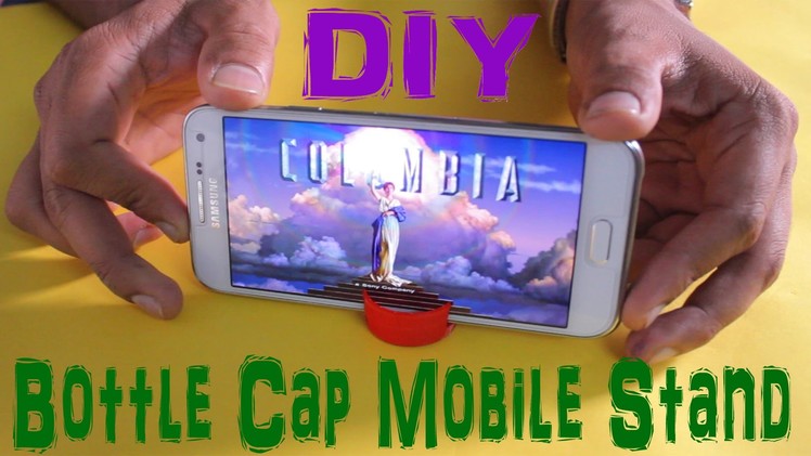 DIY Mobile stand with Bottle Cap (Life Hack)