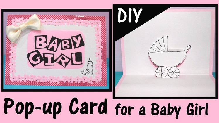 DIY Pop-up Card | for a Baby Girl
