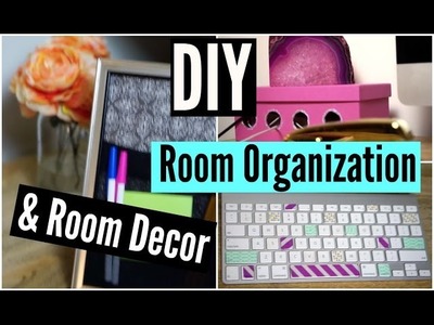 DIY Room Organization and Room Decor! Easy and Affordable!