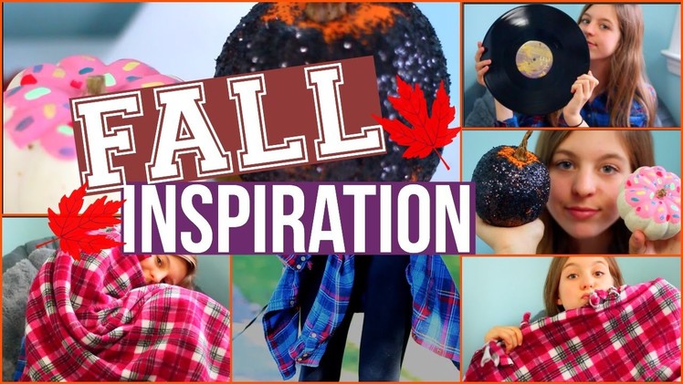 Fall Inspiration 2015! Diy Treat + Room Decor and Essentials!
