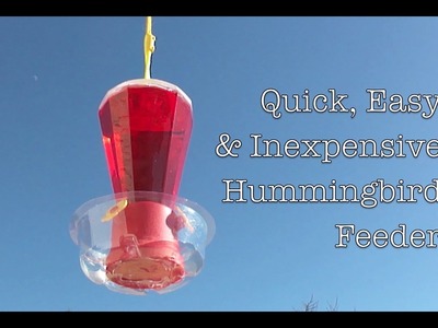How To: DIY Hummingbird Feeder