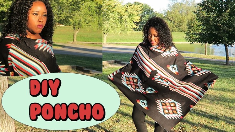 How to make a quick Poncho