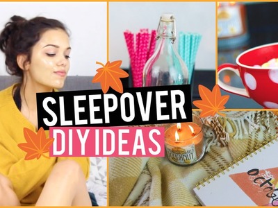 Sleepover: DIY Decor, Treats & Essentials! | Vania Fernandes