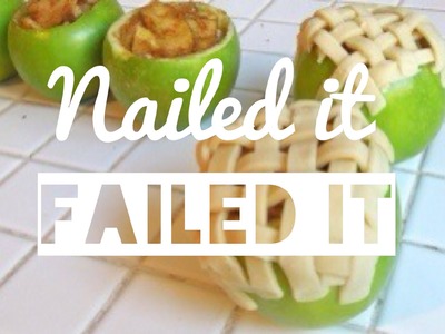 Apple Pie Baked Inside Apples!! - NAILED IT FAILED IT Ep.  3