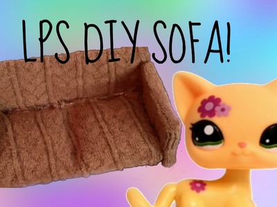 DIY LPS Sofa!