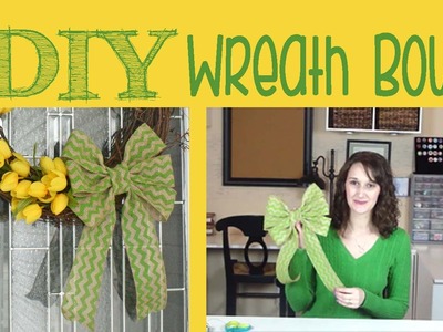 DIY Wreath Bow | #27