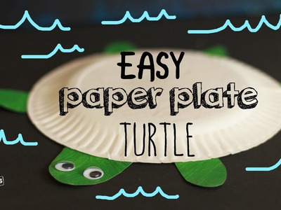 Easy Paper Plate Turtle