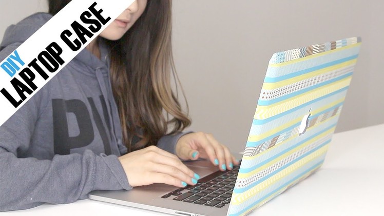 How to | DIY Laptop Case with Washi Tape | Back to School
