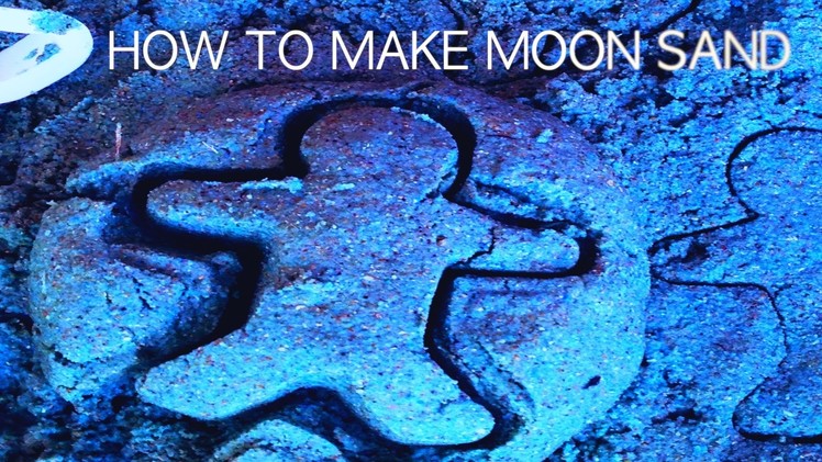 How to Make Moon Sand