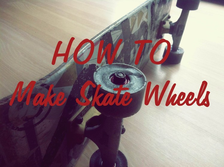 How to make skate.longboard wheels - Tutorial