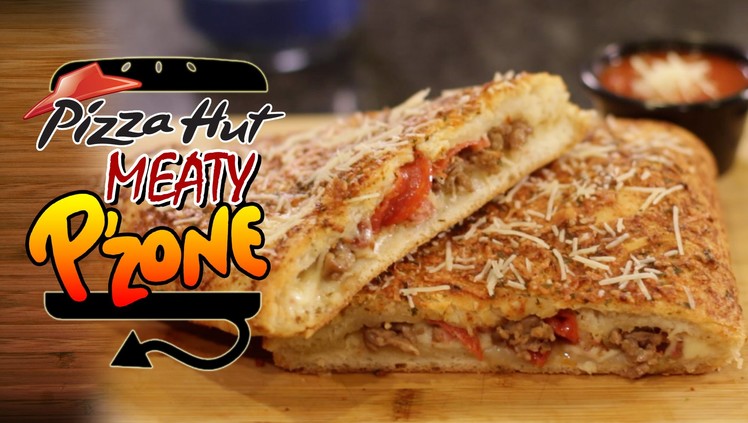 Pizza Hut Meaty P'Zone Recipe Remake  |  HellthyJunkFood