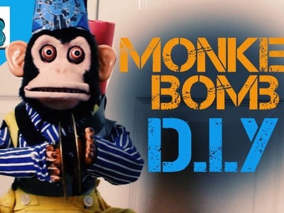 Real Life Monkey Bomb D.I.Y Tutorial