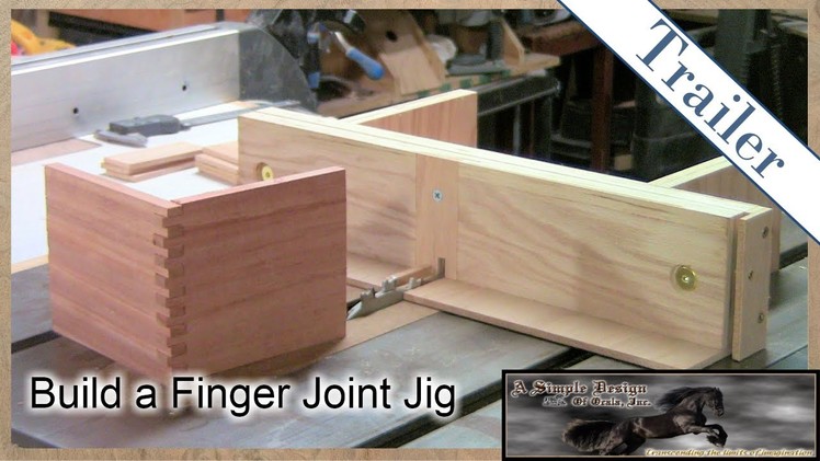 Build a Finger Joint Jig Trailer