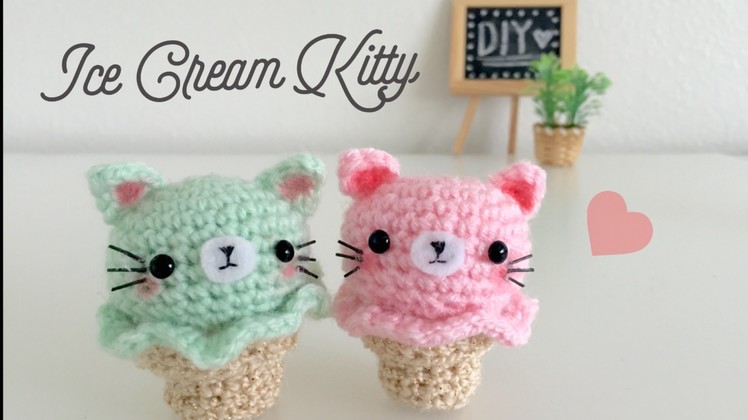 DIY Kitty Ice Cream Amigurumi Crochet Tutorial