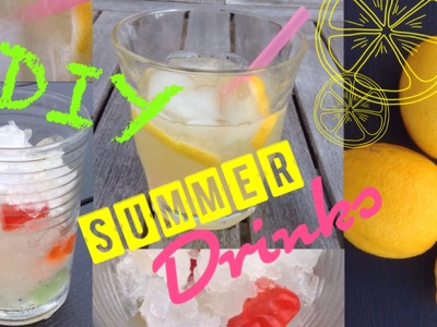 DIY Summer Drinks