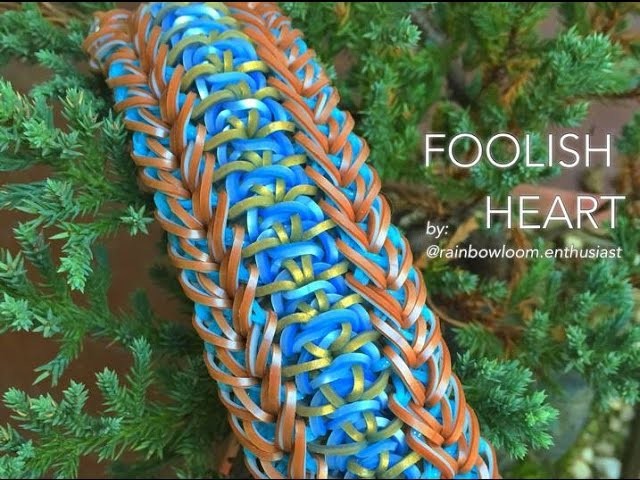 FOOLISH HEART Rainbow Loom bracelet tutorial