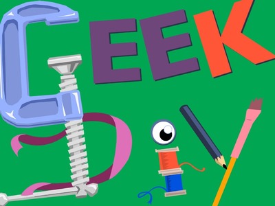 Geek DIY - Teaser Trailer