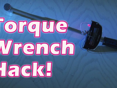 How to Mod a Torque Wrench!