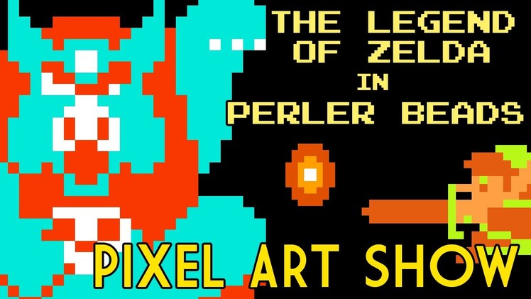 Perler Beads: Legend of Zelda - Pixel Art Show