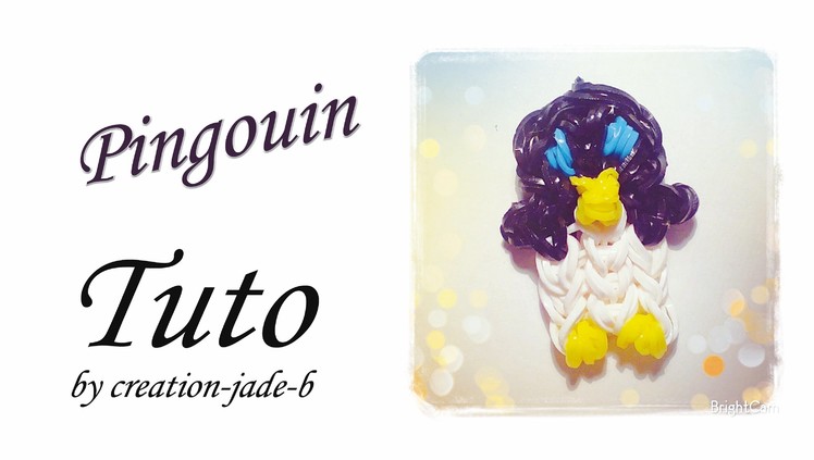 Tuto Rainbow Loom - Petit Pingouin !
