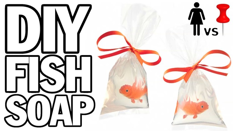 DIY Fish Soap, Corinne VS Pin #12