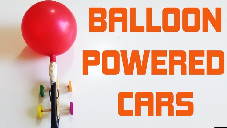 DIY for kids : Balloon powerd cars (very easy tutorial)