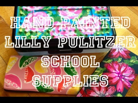 DIY: Hand Painted School Supplies (Lilly Pulitzer Inspired) ♡ Theeasydiy #Organization