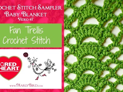 Fan Trellis Stitch for the Crochet Stitch Sampler Baby Blanket Crochet Along (Video 7)