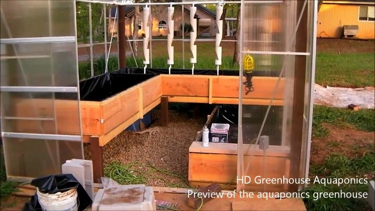 HD Aquaponics Greenhouse - Sneak preview of the nearly finished aquaponics greenhouse