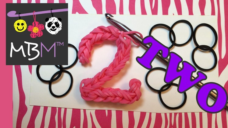 Number Two #2 Charm Without the Rainbow Loom Tutorial