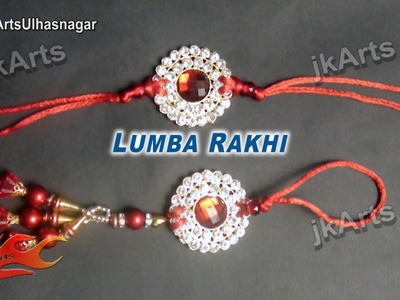 DIY Easy Lumba Rakhi for Raksha Bandhan | How to make |  JK Arts  596
