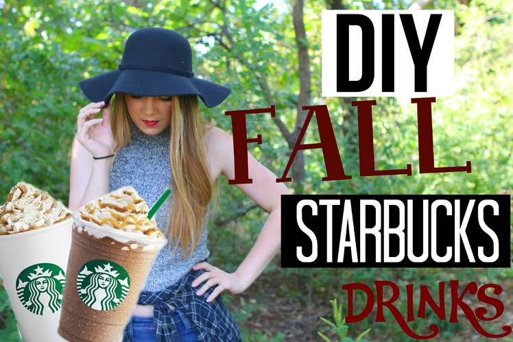 DIY Fall Starbucks Drinks | 2015