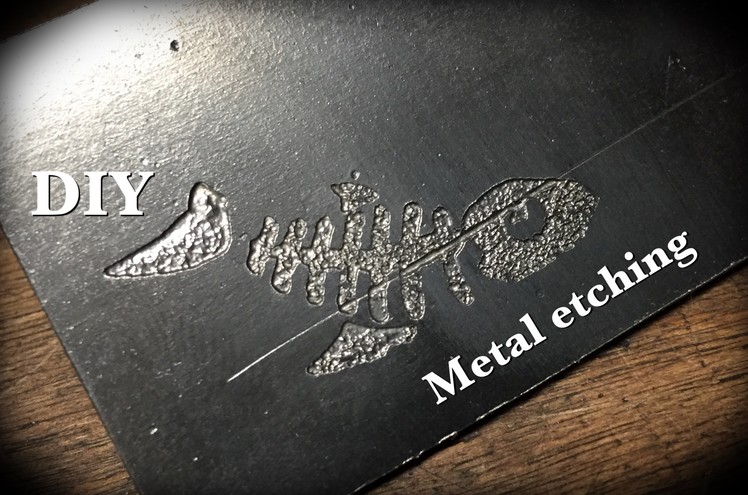 DIY: Metal Etching