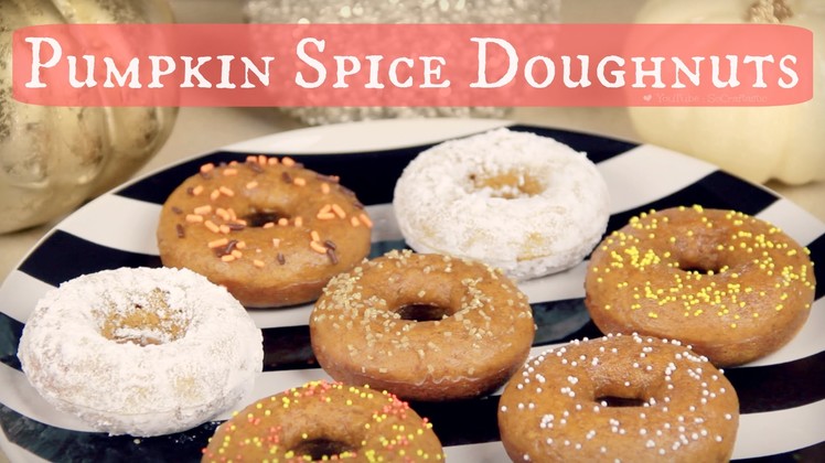 DIY Pumpkin Spice Doughnuts. Baking Donuts from Scratch How To