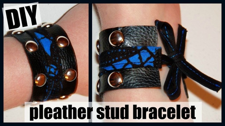DIY Studded Pleather Cuff Bracelet with Bow - Easy Jewelry Tutorial - Faux Leather - Sewing