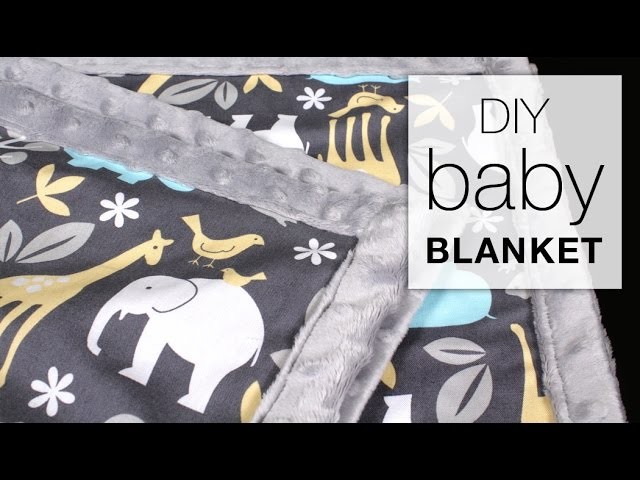 Easy DIY Baby Blanket Sewing Tutorial