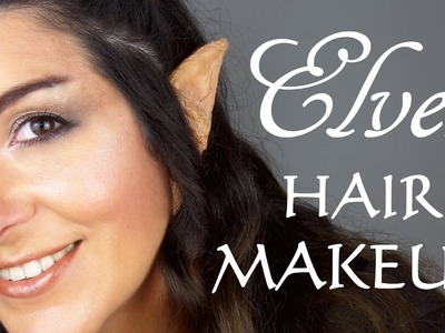Elven Transformation makeup, hair & DIY ear prosthetics (hobbit.lotr inspired)