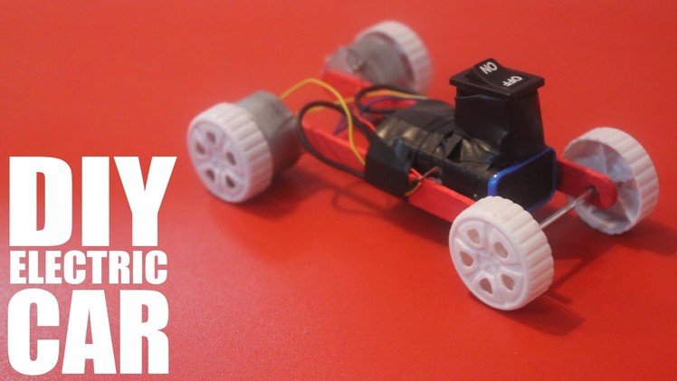 How to make a battery powered toy car - DIY Electric Car