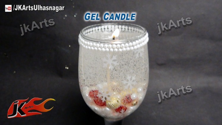 HOW TO: make Gel Candle for Christmas - JK Arts 461