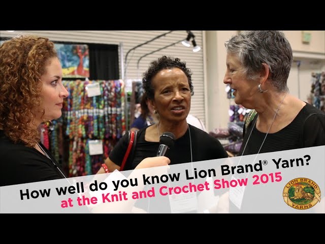 How Well Do You Know Lion Brand® Yarn? at the Knit and Crochet Show 2015
