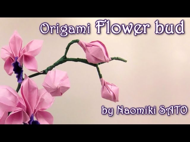 Origami Flower bud by Naomiki SATO - Yakomoga Origami tutorial