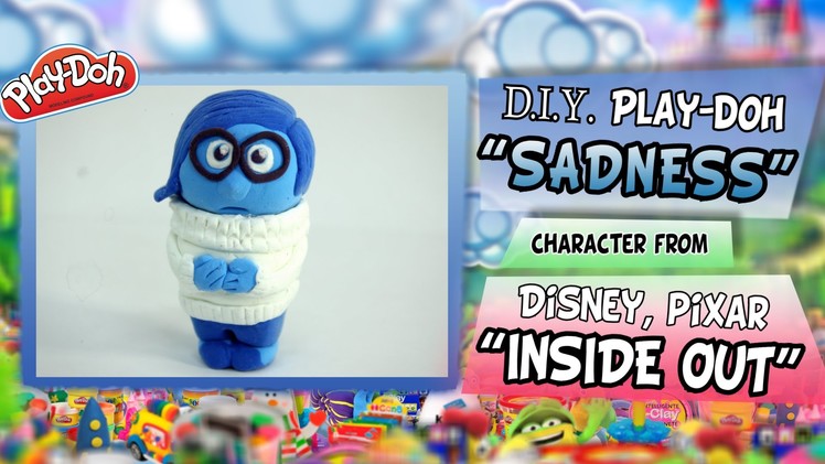 Play-Doh "SADNESS" from Disney Pixar "INSIDE OUT", DIY figure step by step tutorial